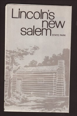 Lincoln's New Salem State Park Menard County Illinois Travel Brochure