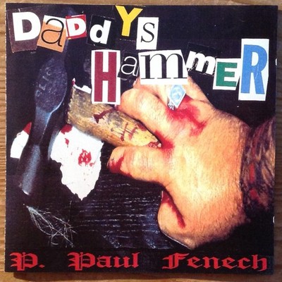 P. Paul Fenech - Daddy's Hammer (CD, Album) Psychobilly The Meteors