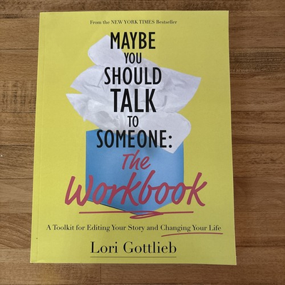 #ad Maybe You Should Talk to Someone: The Workbook: A Toolkit for Editing Your Story $16.99