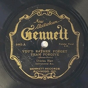 *HEAR!* Gennett Electrobeam 6445 Forget Than Forgive - Charles Hart 78rpm Record