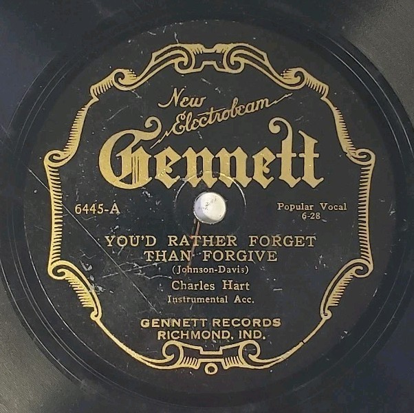 *HEAR!* Gennett Electrobeam 6445 Forget Than Forgive - Charles Hart 78rpm Record