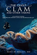 THE GIANT CLAM AND OTHER VISIONS