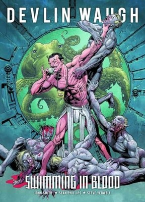 Devlin Waugh: 1: Swimming in Blood