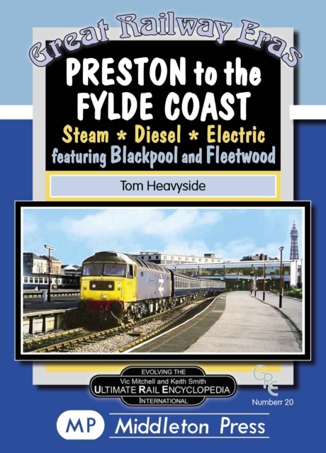 Preston To The Fylde Coast