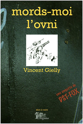 Buch beißt mir das UFO Vincent Gielly Buch