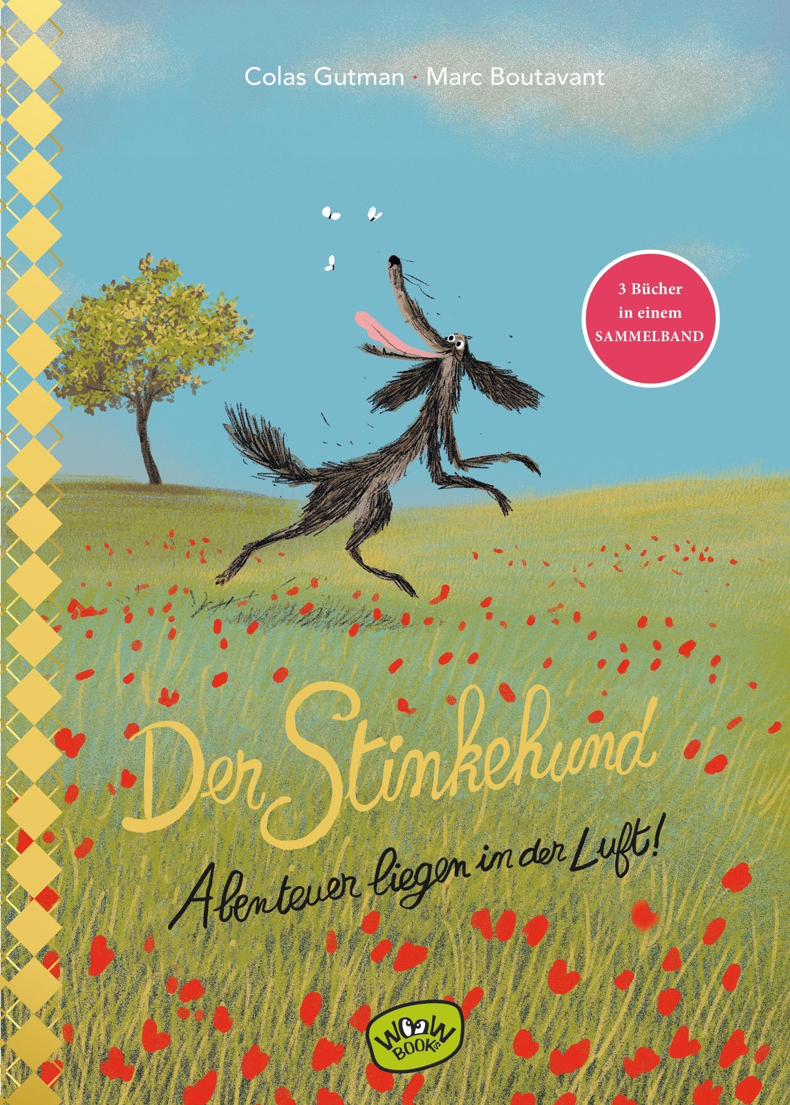 Der Stinkehund. Abenteuer Liegen In Der Luft Colas Gutman Buch Der