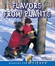 Flavors from Plants (Readers for Writers: Fluent) - Paperback - GOOD