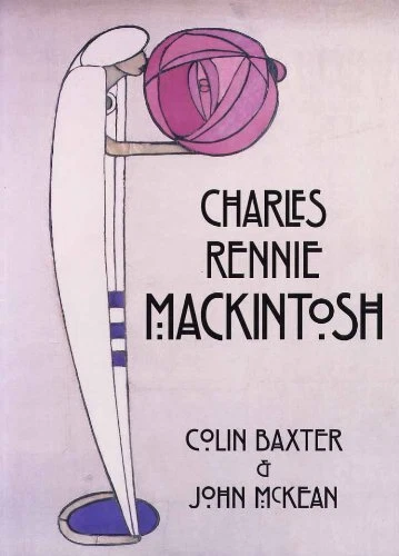Charles Rennie Mackintosh (Lomond Scottish Guides) By Colin Baxt - Picture 1 of 1