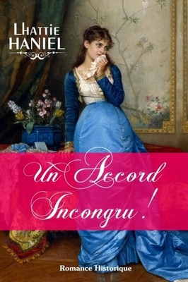 Lhattie HANIEL - Un Accord Incongru ! - New paperback or softback - X555z
