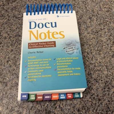 DocuNotes: Clinical Pocket Guide to Effective Charting by Rebar