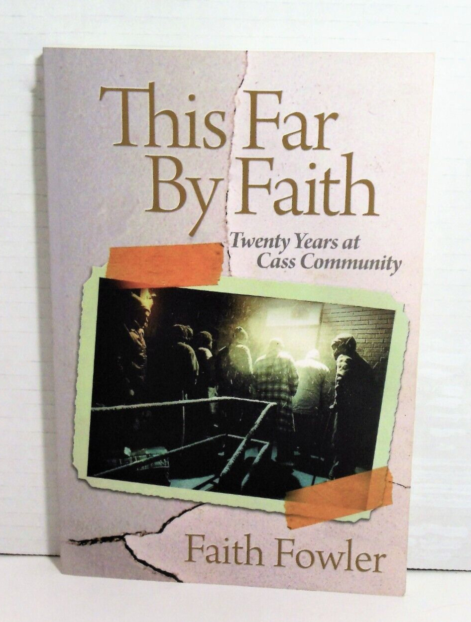 Faith Rabe Michigan Detroit Michigan his Far by Faith 20 Years at Cass Community by Faith ...