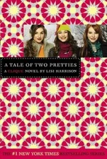 A Tale of Two Pretties (Clique) - Paperback By Harrison, Lisi - VERY GOOD