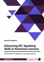 Enhancing Efl Speaking Skills In Preschool Learners. The Potential Of...