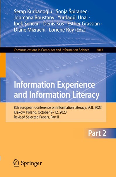 Serap Kurbano¿Lu (U. A.) | Information Experience And Information Literacy | Xx-image