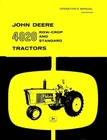 John Deere 4020 Row Crop and Standard Tractor Operators Manual Before SN 90999