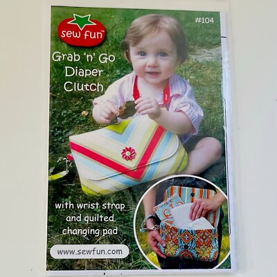 GRAB N GO DIAPER CLUTCH Pattern Sew Fun # 104 Instructions Jennifer Lopez