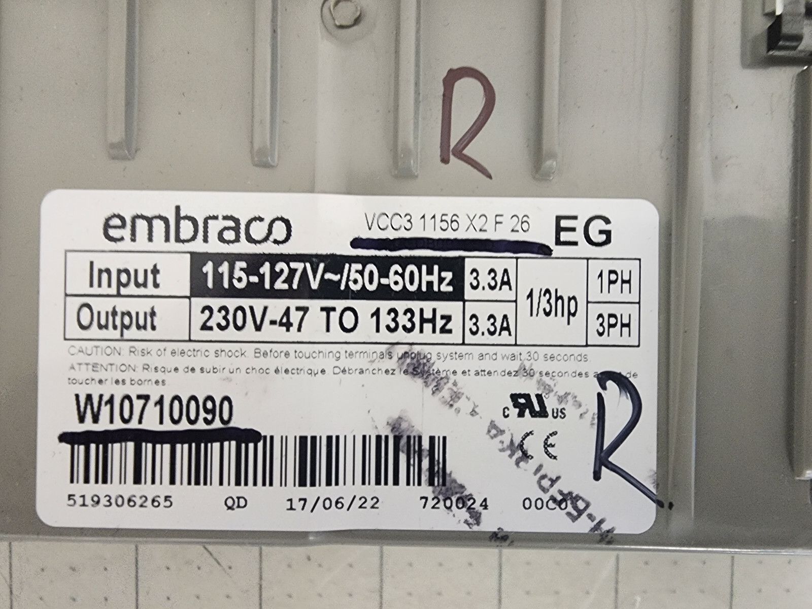 REF OEM Embraco Refrigerator Inverter Board W10710090 VCC3 1156 X2 F 26 Rebuilt