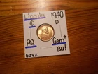 1940D Lincoln Cent Gem BU+ GORGEOUS!!! PQ!!! Tough Date!!!!!!