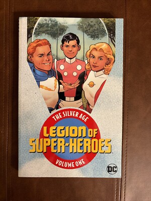 Legion of Super-Heroes: the Silver Age #1 (DC Comics October 2018)