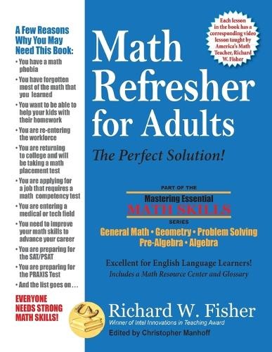 Richard W Fisher Math Refresher for Adults (Tascabile)