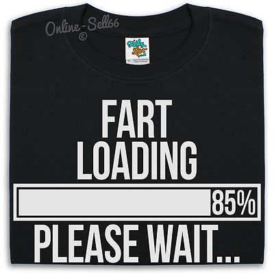 Furz Loading 85% Please Wait T-Shirt Männer Frauen Kinder lustiges Geschenk 