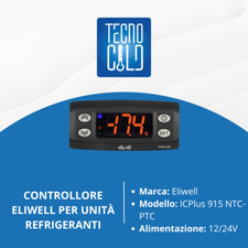 CONTROLLORE ELIWELL PER TERMOSTATO FRIGO CON TEMPERATURA DA 12/24V ICPlus 915