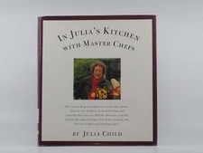 Julia Child, Nancy Verde Barr / In Julia's Kitchen With Master Chefs 1st ed 1995