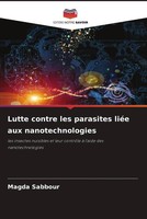 Magda Sabbour | Lutte Contre Les Parasites LiéE Aux Nanotechnologies | Buch