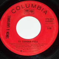 45 RPM Simon & Garfunkel El Condor Pasa, Why Don't U Write Me Columbia 45237 EX