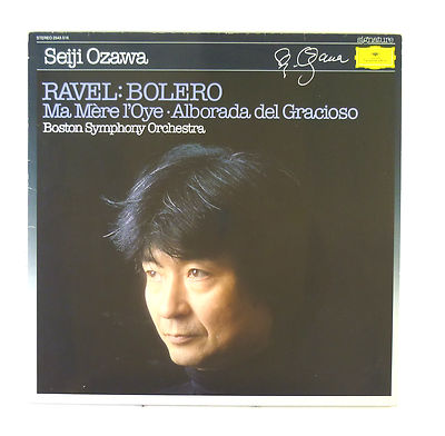 12'' LP - Seiji Ozawa - Bolero / Ma Mère L'Oye / Alborada Del Gracioso - C 1133