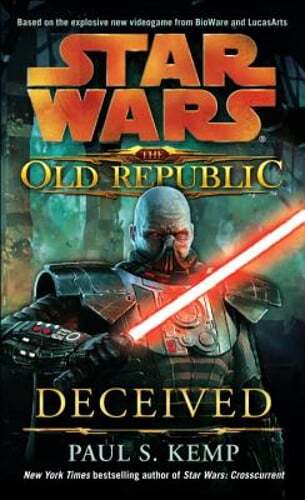 Deceived: Star Wars Legends Old Republic Novel by Paul S Kemp - Pre-Owned Copy