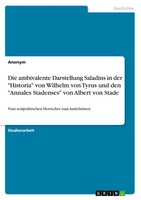 Anonymous | Die Ambivalente Darstellung Saladins In Der Historia Von Wilhelm...