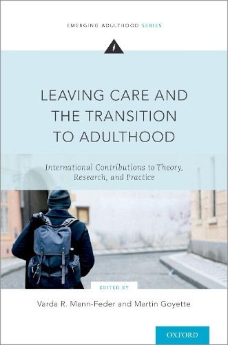 Leaving Care and the Transition to Adulthood by Varda R. Mann... - 9780190630485