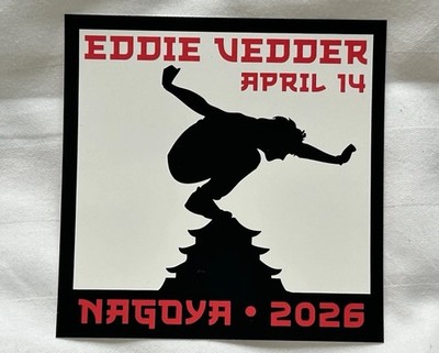 Pearl Jam Eddie Vedder 4/14/2026 Nagoya Japan Event Sticker | eBay