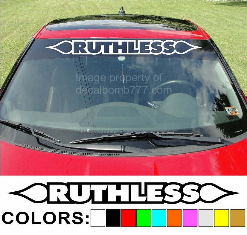 Ruthless Sticker Ruthless Windshield Decal Sticker