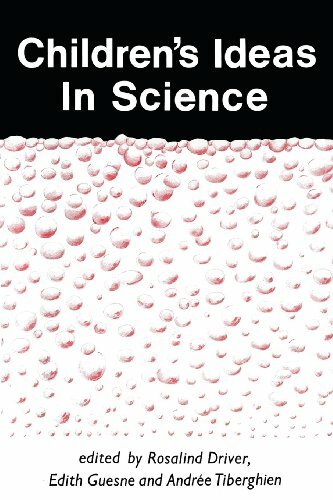 Children's Ideas in Science By Rosalind Driver