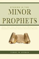 Studies In The Minor Prophets Terry W Hyman Taschenbuch Kartoniert / Broschiert