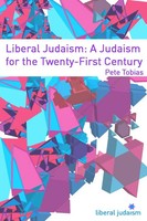 Liberal Judaism A Judaism For The Twenty-First Century Pete Tobias Taschenbuch