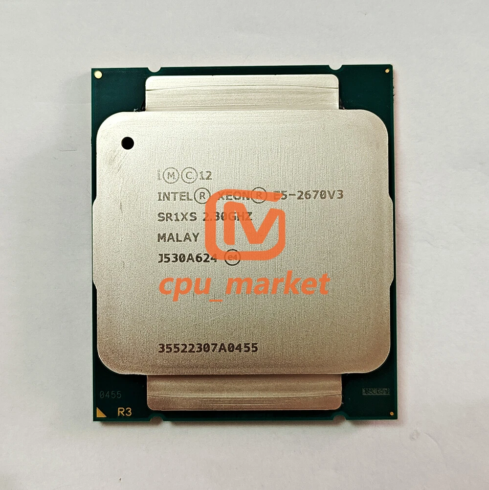 Paire De CPU Intel Xeon E5-2670 V3 – 12 Cœurs, 24 Threads, LGA2011-3, Fonctionnels