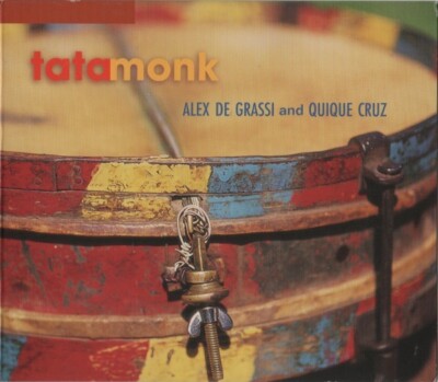 ALEX DE GRASSI / QUIQUE CRUZ - ''Tata Monk'' - CD - guitar / Andean flute -new age