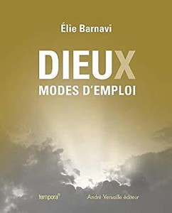 Dieu X Modes D Emploi By Barnavi Elie Collectif 9782874951930