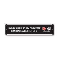 Chevy Corvette I Work Hard Metal Sign Chevrolet Automotive Car Man Cave Sports Chevy Corvette I Work Hard Metal Sign Chevrolet Automotive Car Man Cave Sports