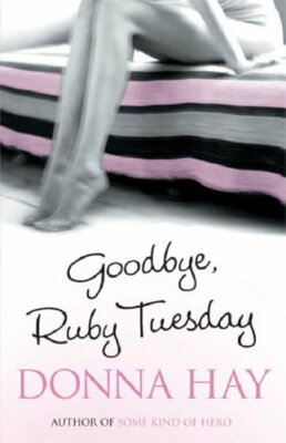 Goodbye Ruby Tuesday By Donna Hay