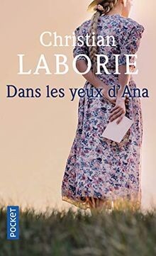 Dans les yeux dAna von LABORIE, Christian | Buch | Zustand gut