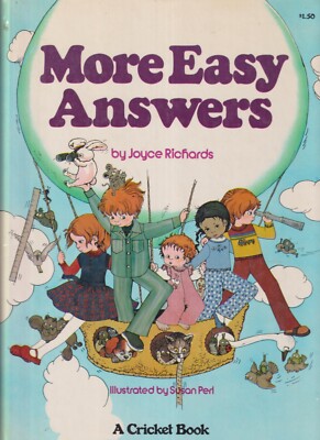 More Easy Answers (Hardcover: Children's Picture Book, Educational) 1977