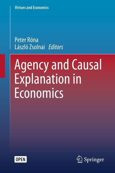 Agency And Causal Explanation In Economics Peter RóNa-image