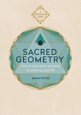 Sacred Geometry (Conscious Guides) | Jemma Foster | Taschenbuch | Englisch