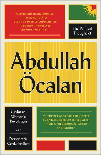 Thumbnail - Abdullah Öcalan The Political Thought Of Abdullah Öcal (taschenbuch)