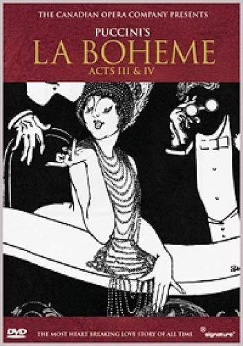 La Bohème - Acts III And IV: Canadian Opera Company (DVD)