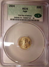 2024 American Gold Eagle CAC MS70 $5 FIRST DAY OF DELIVERY 1/10 oz #535087181-43 7499.50 per troy oz